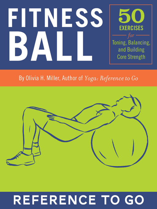 Title details for Fitness Ball by Olivia H. Miller - Available